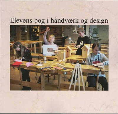 Elevens bog i håndværk og design